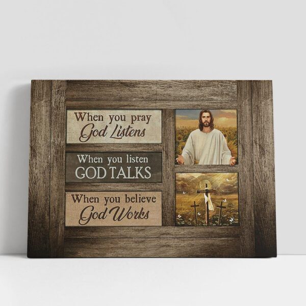 Christian Canvas Wall Art, When You Believe God Works Canvas, Jesus Three Crosses Canvas Art, Christian Canvas Art