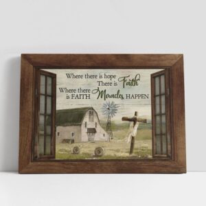 Christian Canvas Wall Art Where There Is Hope There Is Faith White House Wooden Cross Windmill Canvas Art Christian Canvas Art 1 jylfej.jpg