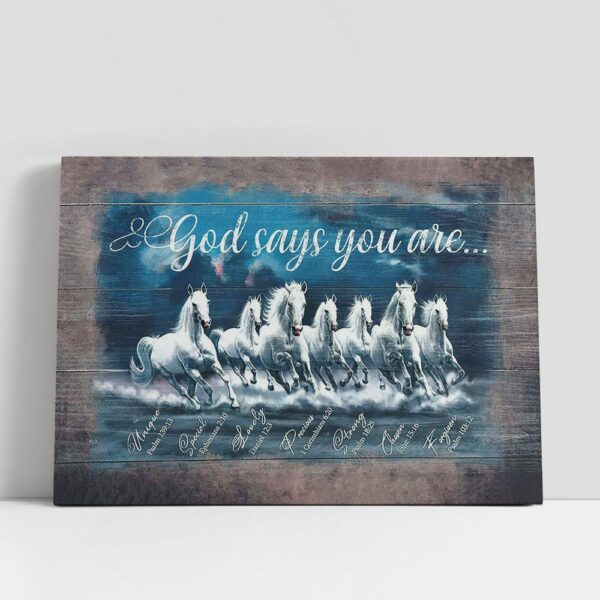 Christian Canvas Wall Art, White Horse God Says You Are Canvas Art, Christian Canvas Art