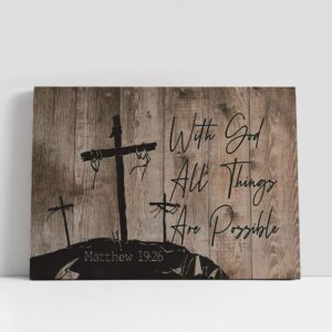 Christian Canvas Wall Art, With God All…