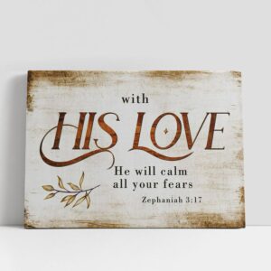 Christian Canvas Wall Art, With His Love…