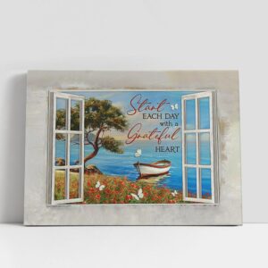 Christian Canvas Wall Art Wooden Boat Start Each Day With A Grateful Heart Canvas Art Christian Canvas Art 1 mgi459.jpg