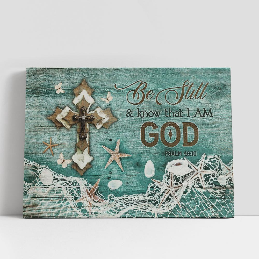 Christian Canvas Wall Art, cross Butterfly Be still and know that I am God Canvas Wall Art Christian Canvas Wall Art, cross Butterfly Be still and know that I am God Canvas Wall Art