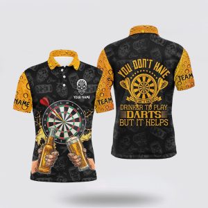 Darts Polo Shirt, You Don’t Have To…