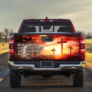 Jesus Tailgate Wrap Believe On The Lord Jesus Christ Truck Tailgate Decal Sticker Wrap Christian Car Decor 1 s59n56.jpg