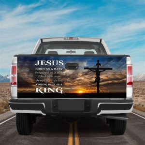 Jesus Tailgate Wrap, Christian King Jesus God…