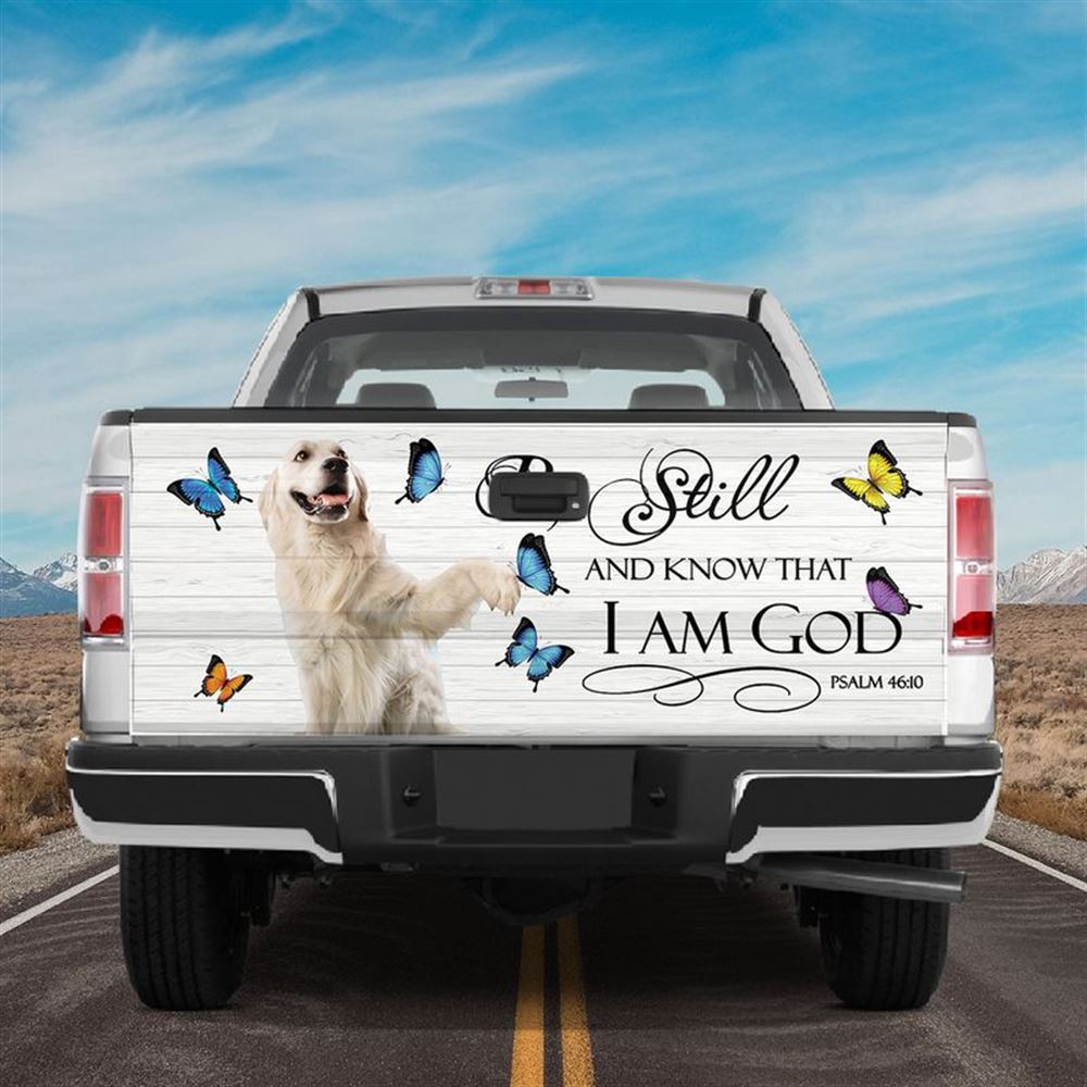 Jesus Tailgate Wrap, Golden Retriever Tailgate Wrap Puppies Dog Butterfly Be Still And Know That I Am God Tailgate Wrap