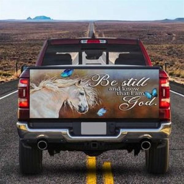 Jesus Tailgate Wrap, Horse Be Still And Know That I Am God Tailgate Wrap Decal Horse Wild Animal Decal Sticker Tailgate Wrap