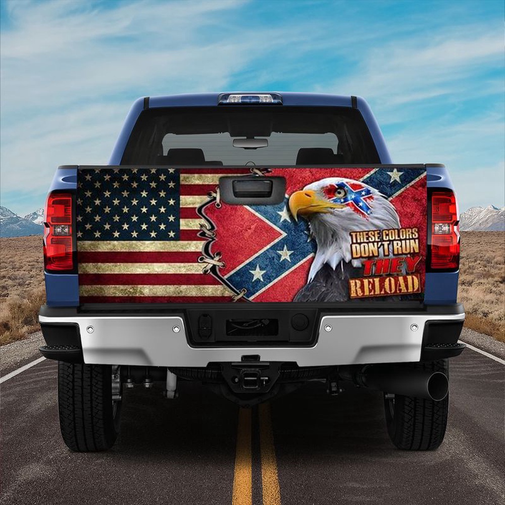 Veteran Tailgate Wrap, These Colors Don’t Run They Reload Confderate Truck Tailgate Decal Dad Gift Idea