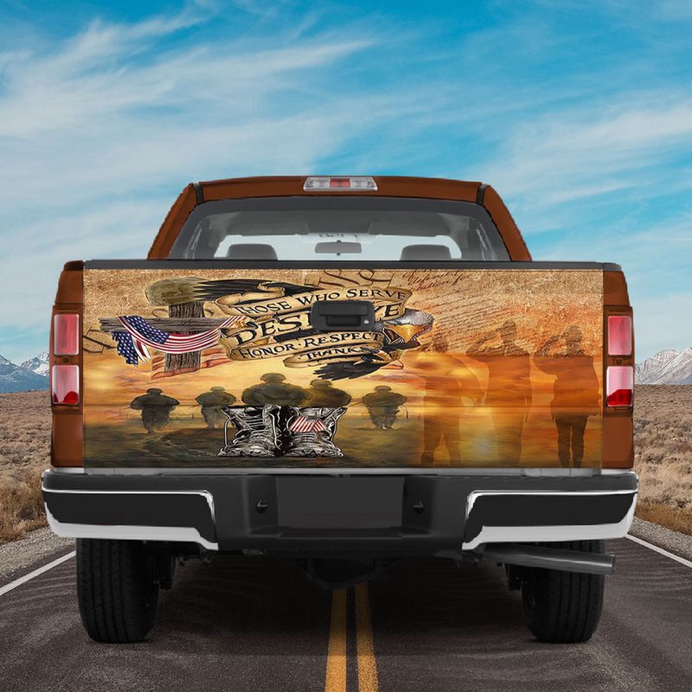 Veteran Tailgate Wrap, Those Who Serve Deserve Honor Respect Thanks Tailgate Wrap Patriotic Car Accessories