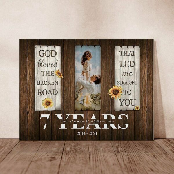 Canvas Prints Valentine’s Day, Personalized 7 Year Anniversary God Blessed The Broken Road Canvas, Couple Lovers Wall Art