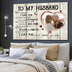 Canvas Prints Valentine’s Day, Personalized Husband When…