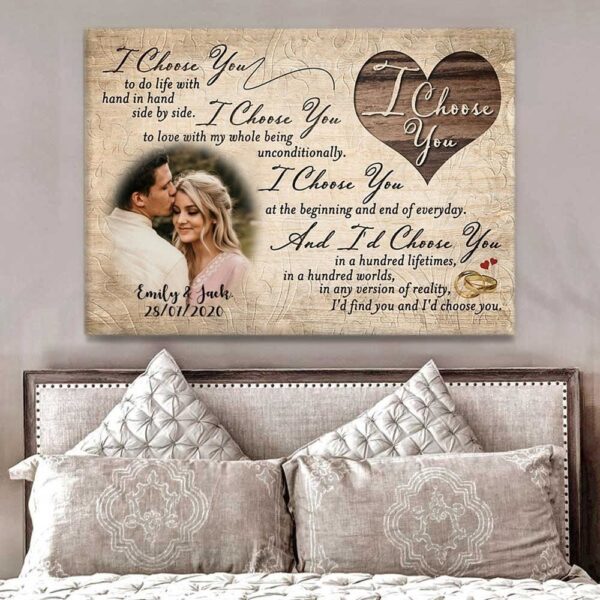 Canvas Prints Valentine’s Day, Personalized I’d Choose You Canvas Photo Gift For Her Him Husband Wife, Couple Lovers Wall Art