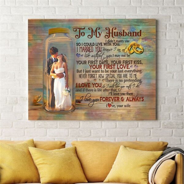 Canvas Prints Valentine’s Day, Personalized Wife And Husband I Cannot Live Without You Photo Canvas, Couple Lovers Wall Art