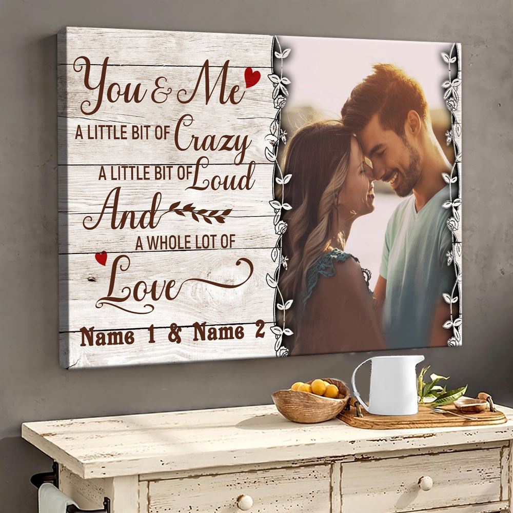 Canvas Prints Valentine’s Day, Personalized You and Me A Little Bit Crazy Anniversary Canvas, Couple Lovers Wall Art Canvas Prints Valentine’s Day, Personalized You and Me A Little Bit Crazy Anniversary Canvas, Couple Lovers Wall Art