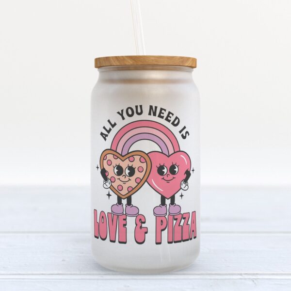 Frosted Glass Can, Valentine Gift, All You Need is Love and Pizza Valentine’s Day Frosted Glass Can Tumbler