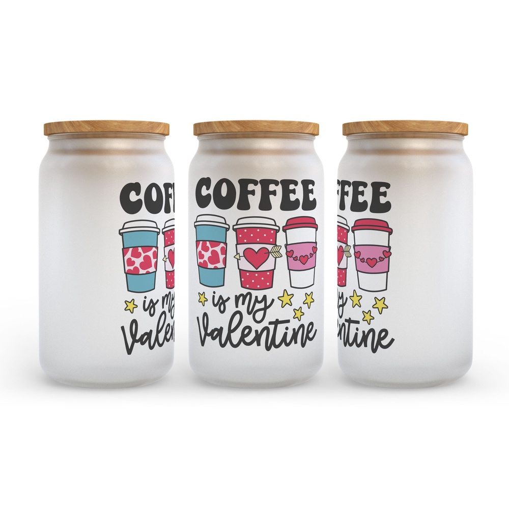 Frosted Glass Can, Valentine Gift, Coffee is My Valentine Frosted Glass Can Tumbler