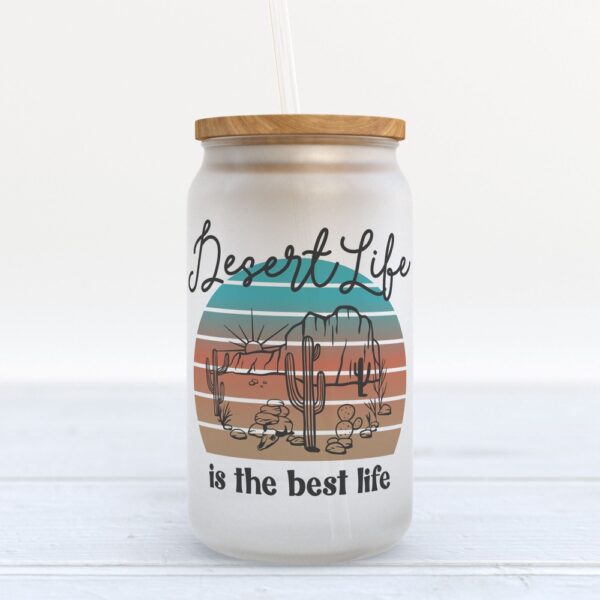 Frosted Glass Can, Valentine Gift, Desert Life is the Best Life Frosted Glass Can Tumbler