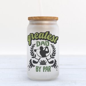 Frosted Glass Can, Valentine Gift, Greatest Dad…