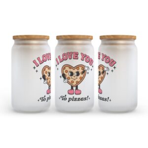 Frosted Glass Can Valentine Gift I Love You to Pizzas Valentine s Day Frosted Glass Can Tumbler 2 faiqsn.jpg