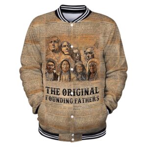 Native American Hoodie, The Original Founding Fathers…