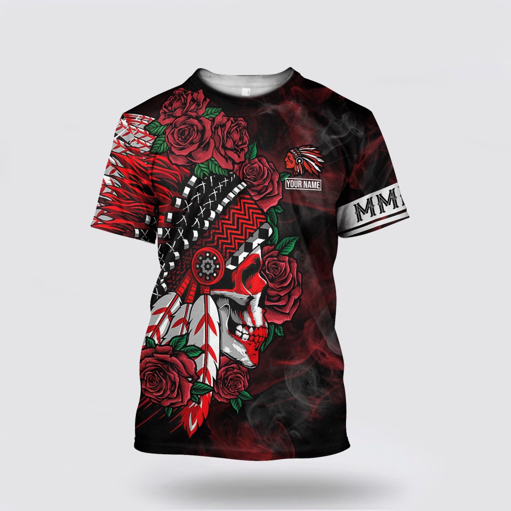 Native American T Shirt, Customized Name Chief Skull Flower Native American 3D All Over Printed T-Shirt, Beautiful Native American T Shirts Native American T Shirt, Customized Name Chief Skull Flower Native American 3D All Over Printed T-Shirt, Beautiful Native American T Shirts