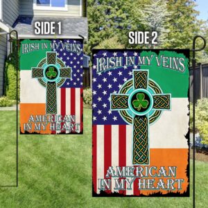 St Patrick s Flag Irish Celtic Cross Flag Irish In My Veins American In My Heart Flag St Patrick s Day Garden Flag 4 u92bfa.jpg