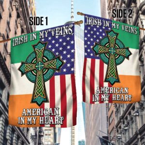 St Patrick s Flag Irish Celtic Knot Cross Flag Irish In My Veins American In My Heart Flag St Patrick s Day Garden Flag 2 rnblbx.jpg