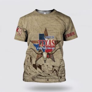 Texas T Shirt Personalized Made In Texas A Long Long Time Ago All Over Print T Shirt Texas Longhorns T Shirt 5 t6s5uf.jpg