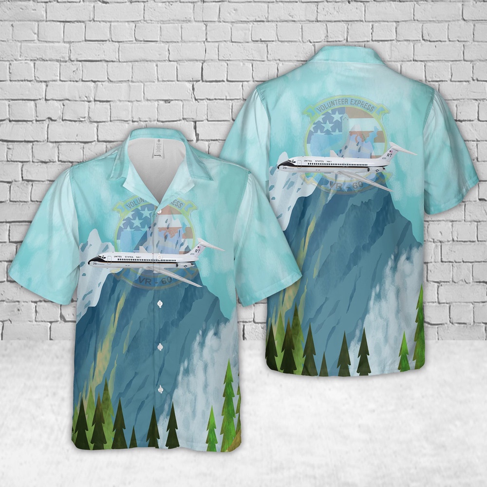 Us Navy Hawaiian Shirt, US Navy VR-60 Volunteer Express C-9B Skytrain II Hawaiian Shirt, Military Aloha Shirt