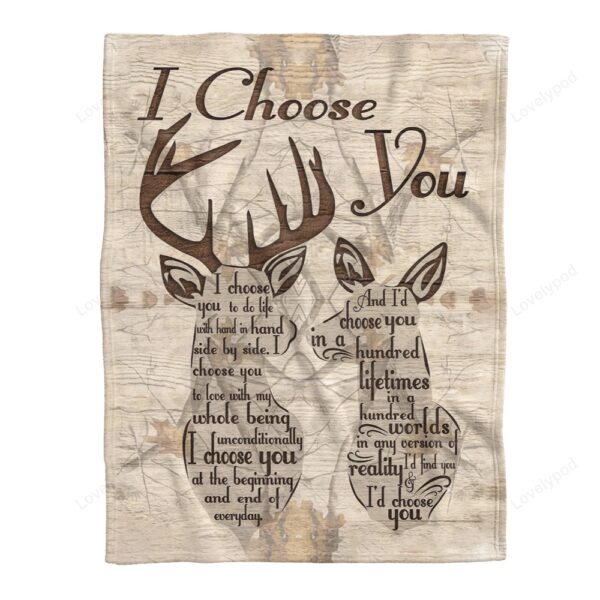 Valentine Blanket, Deer Couple I Choose You Gift Fleece Blanket Quilt Blanket, Valentines Day Gift For Couple