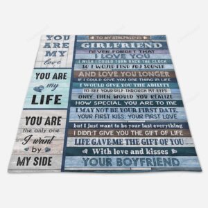 Valentine Blanket Gift For Girlfriend Blanket To My Girlfriend You Are My Life Love From Your Boyfriend 2 ozjqcs.jpg