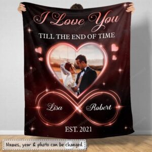 Valentine Blanket Personalized Couple Photo Blanket Love You Till The End Of Time Fleece Throw Blanket 1 h5ndxx.jpg