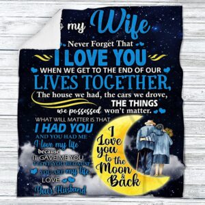 Valentine Blanket Personalized To My Wife Throw Blanket Gift To My Wife Blanket I Love You To The Moon And Back 2 vzfpwl.jpg
