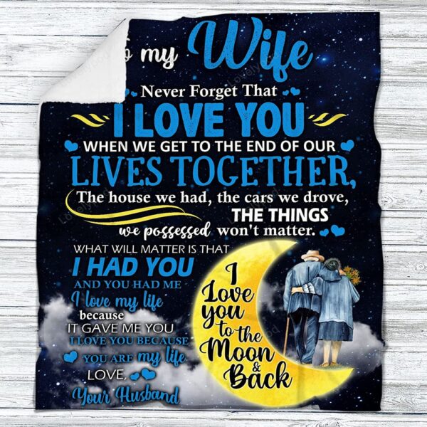 Valentine Blanket, Personalized To My Wife Throw Blanket, Gift To My Wife Blanket, I Love You To The Moon And Back