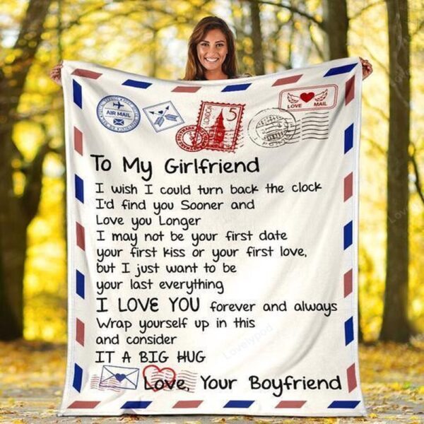 Valentine Blanket, To My Girlfriend I Wish I Could Turn Back The Clock Id Find You Sooncer Fleece Blanket Sherpa Blanket