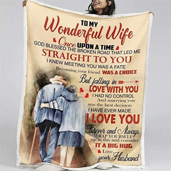 Valentine Blanket, To My Wonderful Wife Old Couple Blanket, I Love You Forever And Always Love Husband, Valentine Gift For Wife