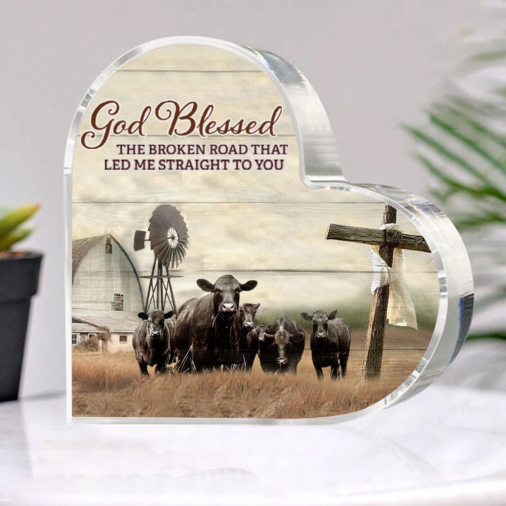 Valentine Keepsakes, Heart Keepsake, Black Angus Cattle God Blessed The Broken Road Heart Acrylic Plaque Decor