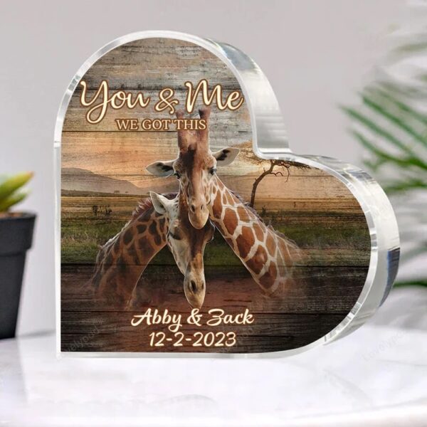 Valentine Keepsakes, Heart Keepsake, Custom Giraffe Couple Heart Acrylic Plaque, You And Me We Got This Giraffe Plaque