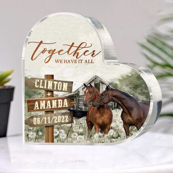 Valentine Keepsakes, Heart Keepsake, Custom Horses Couple Heart Plaque, Together We Have It All Plaque, Valentine’s Day Gift For Husband Wife