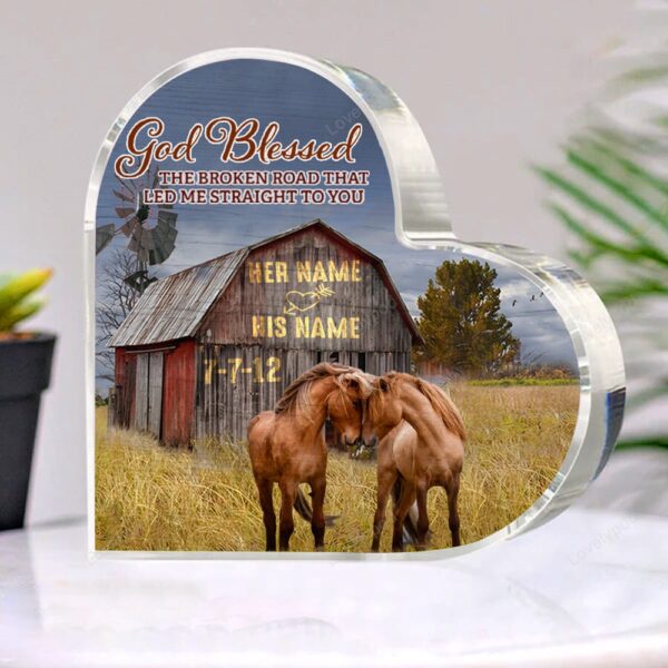 Valentine Keepsakes, Heart Keepsake, Personalized Wedding Anniversary Plaque, Valentines Horse Couple God Blessed The Broken Road Barn Plaque