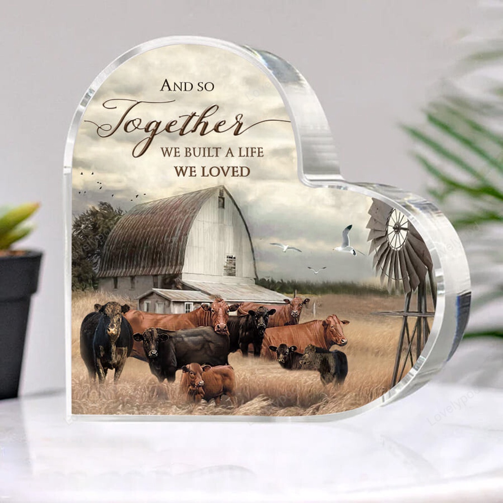 Valentine Keepsakes, Heart Keepsake, Red Black Angus Cattle We Built The Life We Loved Heart Acrylic Plaque