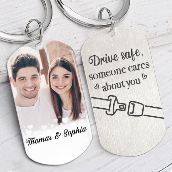 Valentine Keychain, Drive Safe Someone Cares About You Aluminium Keychain