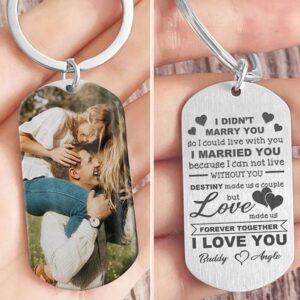 Valentine Keychain I Married You Because I Cant Live Without You Couple Keychain 1 sopwyv.jpg