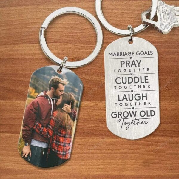 Valentine Keychain, Marriage Goals Pray Together, Grow Old Together Custom Photo Couple Keychain