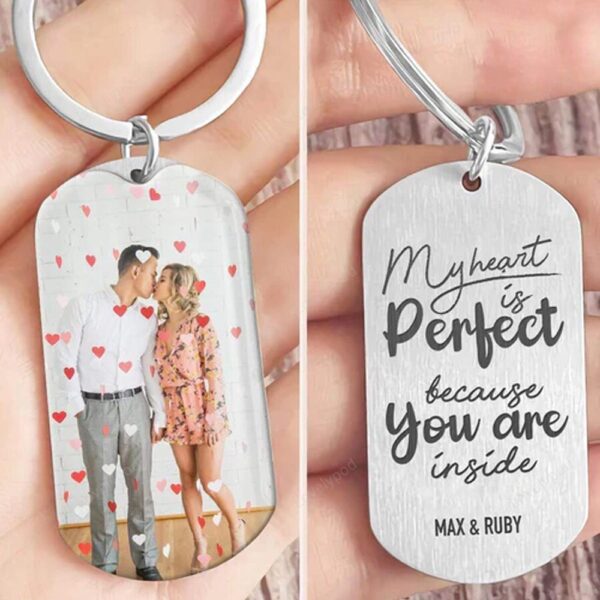 Valentine Keychain, My Heart Is Perfect Because Your Are Inside Couple Keychain, Gift For Girlfriend