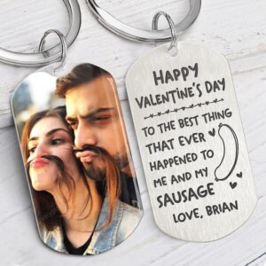 Valentine Keychain, The Best Thing Ever Happened…