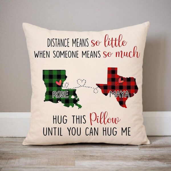 Valentine Pillow, Distance Mean So Little Personalized State Colors Pillow Case Custom Christmas Gift Valentine