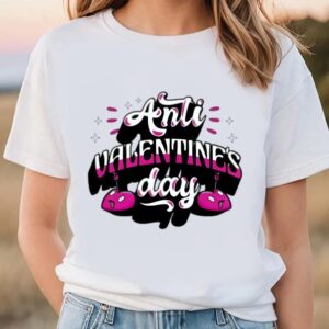 Valentine T-Shirt, Anti Valentines Day T-Shirt, Valentine…