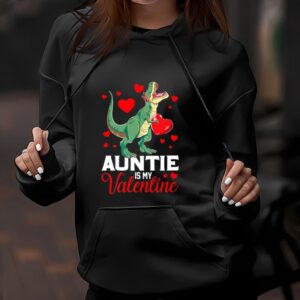 Valentine T Shirt Aunt Is My Valentine T rex Saurus Happy Valentines Day T Shirt Valentine Day Shirt 2 qjz7b8.jpg